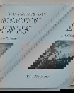 VOL. MARTIN LEWIS A CATALOGUE RAISONNE BY PAUL McCARRON: VOLUME MARTIN LEWIS A CATALOGUE RAISONNE BY PAUL McCARRON 1995 SIGNED/INSCRIBED NOV. 1997