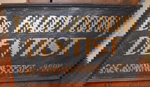 FOLK ART "HARRY ORDIN DENTIST" SIGN, 19TH C.