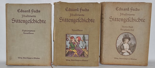 3 VOLS. EDUARD FUCHS ILLUSTRATED SITTEN GETCHICHTE