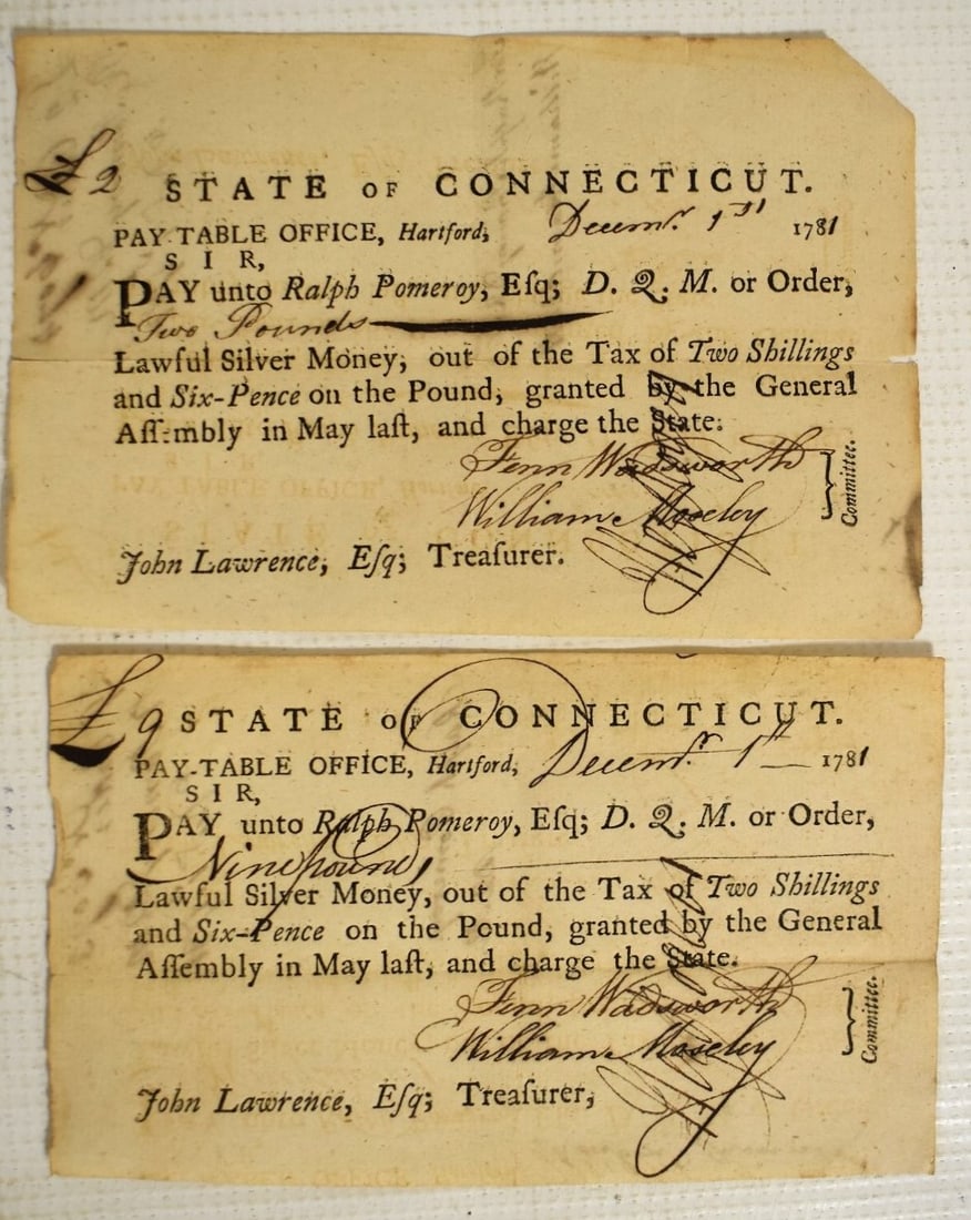 LOT (2) STATE OF CONNECTICUT PAYEE RALPH POMEROY ESQ.: LOT (2) STATE OF CONNECTICUT PAYEE RALPH POMEROY ESQ. TREASURY NOTES NINE POUNDS/TWO POUNDS LAWFUL SILVER MONEY DATED DECEMBER 1ST 1781 SIGNED FENN WADSWORTH & WILLIAM MOSELY