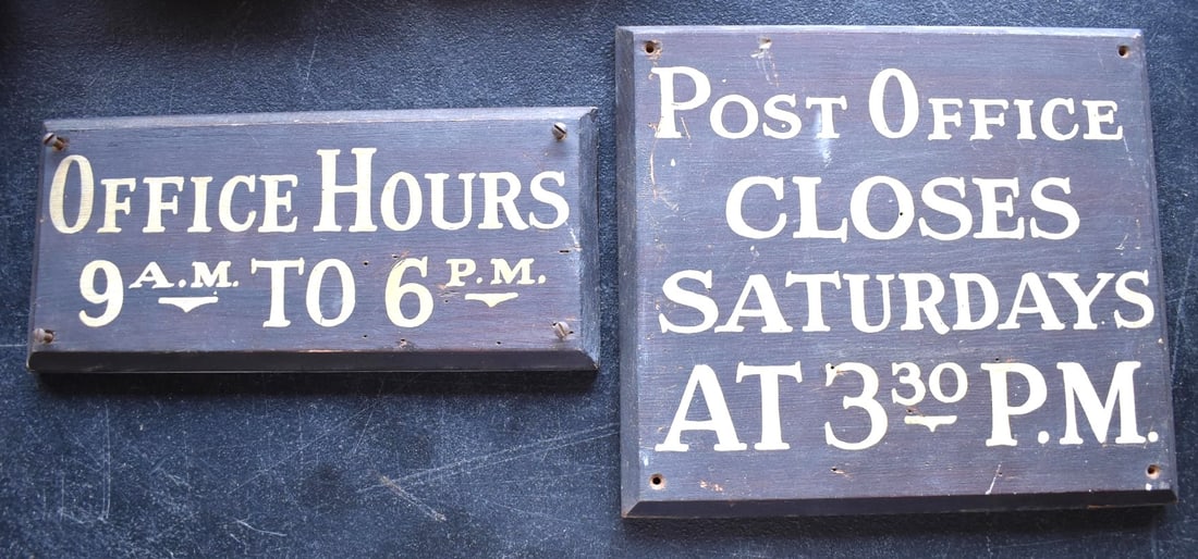 (2) POST OFFICE SIGNS OFFICE HOURS/CLOSURES, C. 1930/40 (1 of 3)