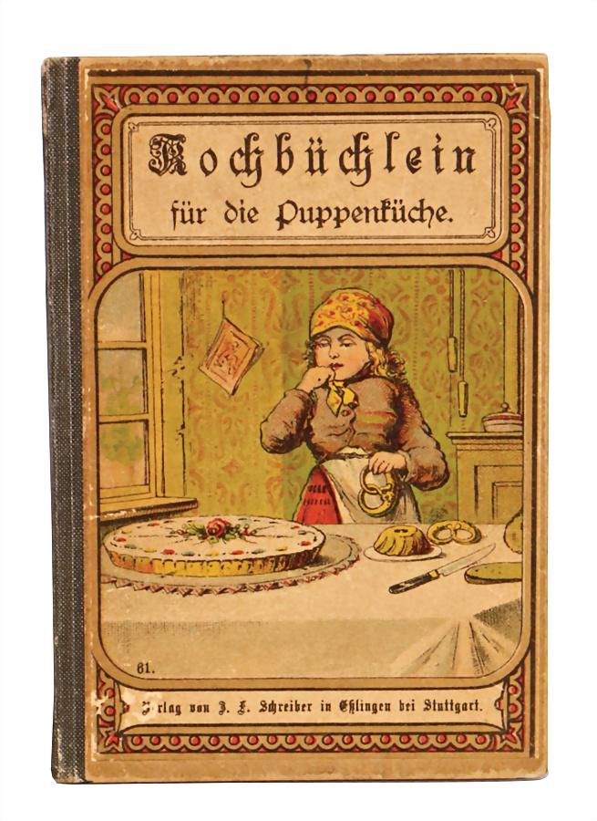 Kochbüchlein für die Puppenküche, Schreiber, around: Kochbüchlein für die Puppenküche, Schreiber, around 1900, good condition German Description ?Kochbüchlein für die Puppenküche?, Schreiber, um 1900, guter Zust.