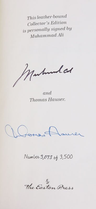 SIGNED MUHAMMAD ALI "HIS LIFE AND TIMES" BOOK: SIGNED MUHAMMAD ALI "HIS LIFE AND TIMES" BOOK: Signed Collector's Edition, #3073 of 3500, autographed by Ali and writer Thomas Hauser, published 1991 by the Eaton Press. Gilt page ends, inset photogra
