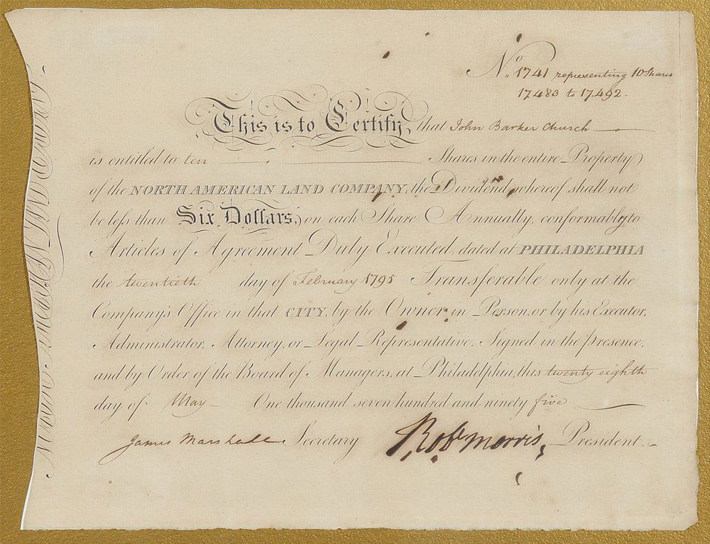 ROBERT MORRIS SIGNED STOCK CERTIFICATE: ROBERT MORRIS SIGNED STOCK CERTIFICATE: North American Land Company certificate for 10 shares signed by Robert Morris, financier and signor of the Declaration of Independence. Dated May 28th, 1795. Si
