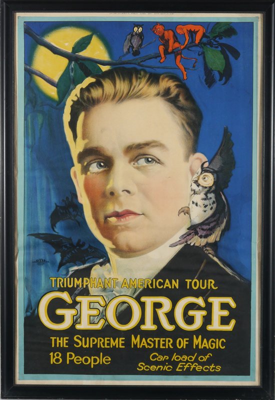 1924 GEORGE THE SUPREME MASTER OF MAGIC POSTER: GEORGE THE SUPREME MASTER OF MAGIC POSTER: Produced for the Grover G. George ill-fated 1924 Triumphant American Tour, which never occurred. Produced by the Otis Lithograph Co., featuring a portrait of