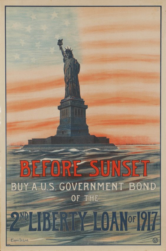 BEFORE SUNSET WWI LIBERTY LOAN POSTER: BEFORE SUNSET WWI LIBERTY LOAN POSTER: Features the Statue of Liberty in front of a US flag, read ''Before Sunset Buy a U.S. Government Bond of the 2nd Liberty Loan'', by Eugenie DeLand. 30'' x 20'', 