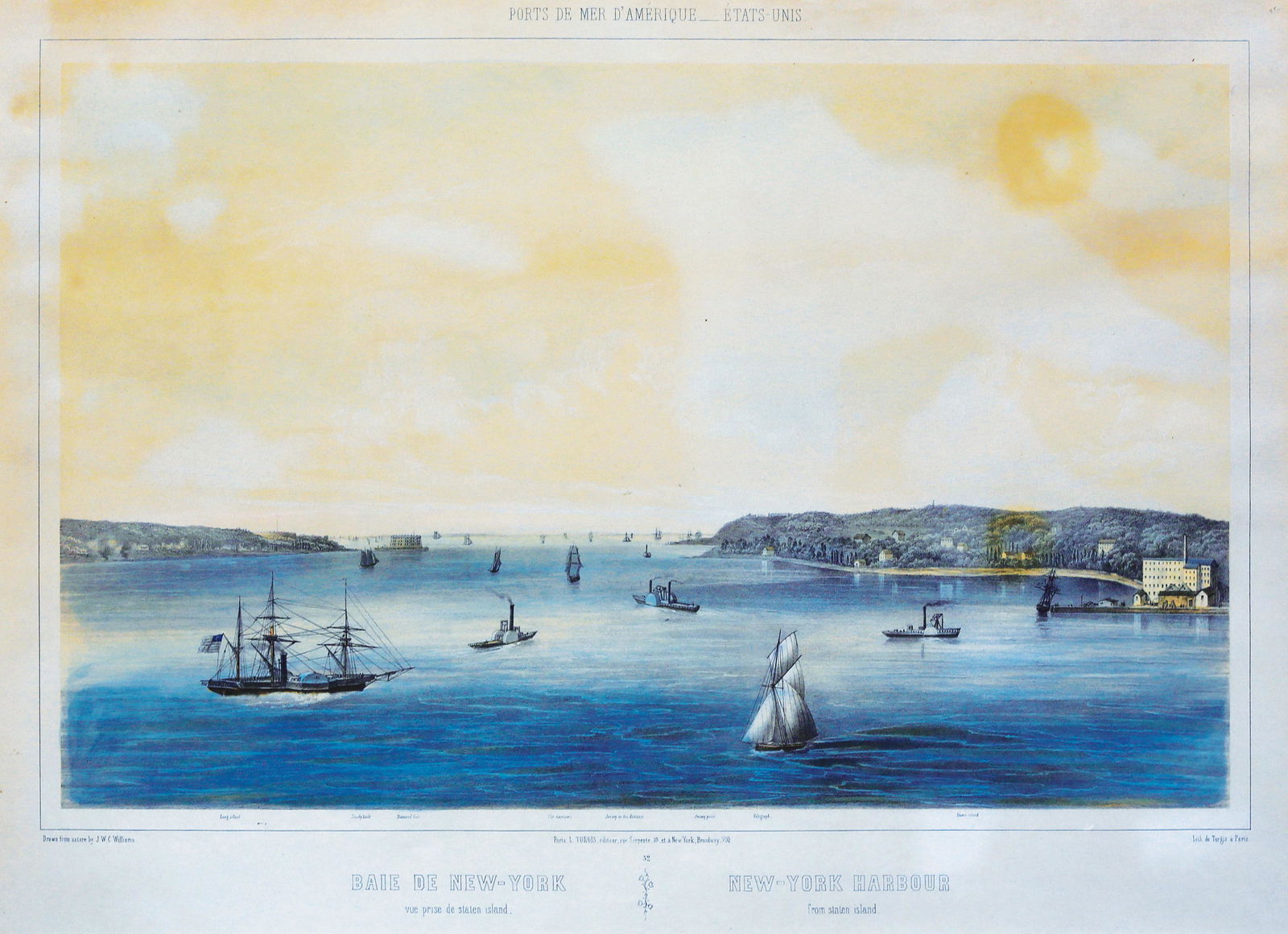 Williams, Bay of New York from Staten Island: WILLIAMS, J.W.C. (1811-1893). Baie de New-York vue prise de Staten Island / New York Harbor from Staten Island. Tinted Lithograph. Paris: L. Turgis, 1855. 15 1/4" x 21 1/4" visible, 21 1/4" x 27 1/4"