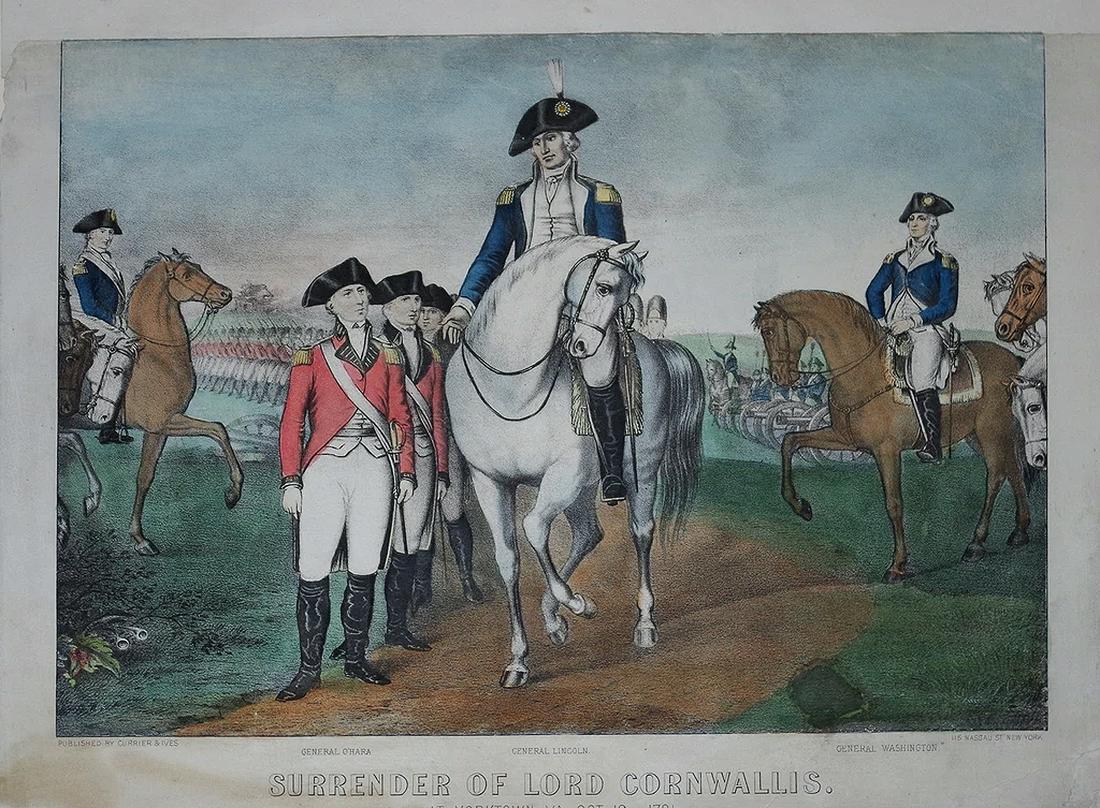 Currier & Ives, Surrender of Lord Cornwallis: CURRIER, Nathaniel (1813 - 1888) and IVES, James Merritt (1824 - 1895).Surrender of Lord Cornwallis: At Yorktown Va. Oct 19th. 1781.Lithograph with original hand color.New York: Currier & Ives, 1876.1