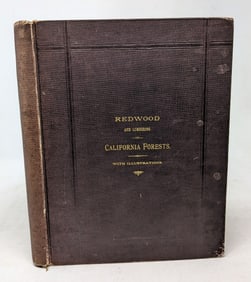 Charry & Kellog's Redwood and Lumbering in California Forests