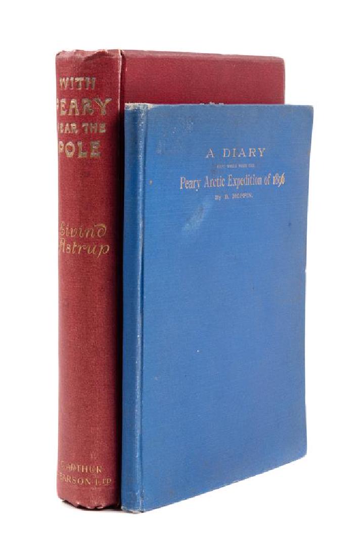* [PEARY, Robert Edwin]. 2 works about Peary,: * [PEARY, Robert Edwin]. 2 works about Peary, comprising: HOPPIN, B. (1851-1923). A Diary kept while with the Peary Arctic Expedition of 1896. [New Haven: Privately Published, 1897]. 8vo. One map and 