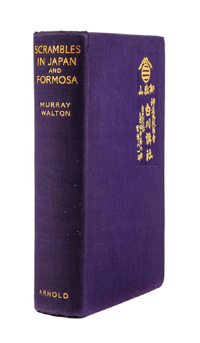 * WALTON, W. H. Murray (b. 1890). Scrambles in Japan: * WALTON, W. H. Murray (b. 1890). Scrambles in Japan and Formosa. London: Edward Arnold, 1934. 8vo. With 2 folding maps, 1 map in text & 32 photographic plates. Original publisher's cloth. FIRST EDITI