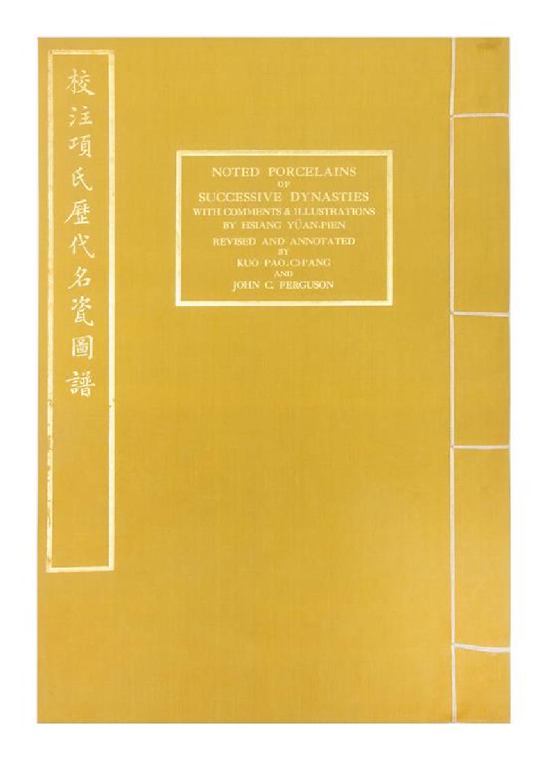 * Xiang, Yuanbian, Noted Porcelains of Sucessive (1 of 2)