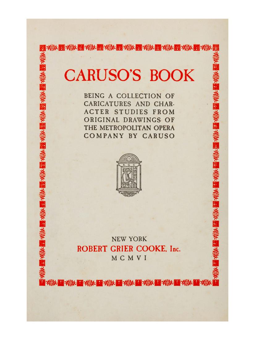 CARUSO, Enrico (1873-1921). Caruso's Book. Being a (1 of 4)