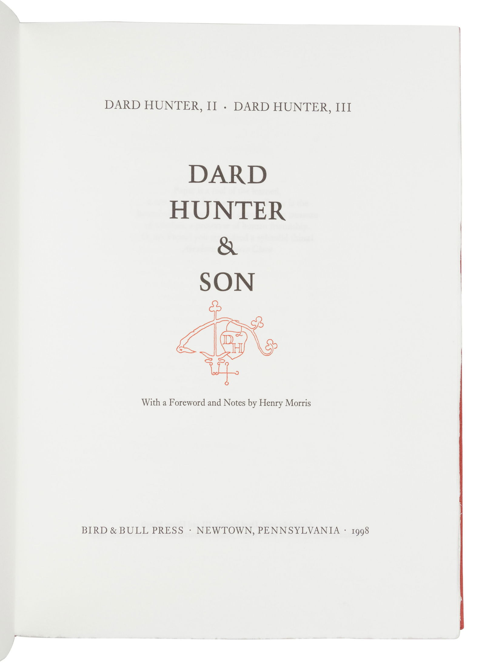 [BIRD & BULL PRESS]. HUNTER, Dard, II. HUNTER, Dard, (1 of 3)