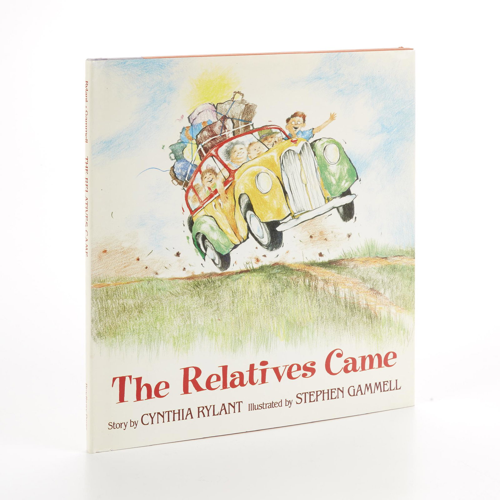 [Gammell, Stephen] Rylant, Cynthia, The Relatives Came: [Gammell, Stephen] Rylant, Cynthia The Relatives Came New York: Bradbury Press, (1985). First edition (with full number line on copyright page). Illustrated by Stephen Gammell. Square 4to. Unpaginated
