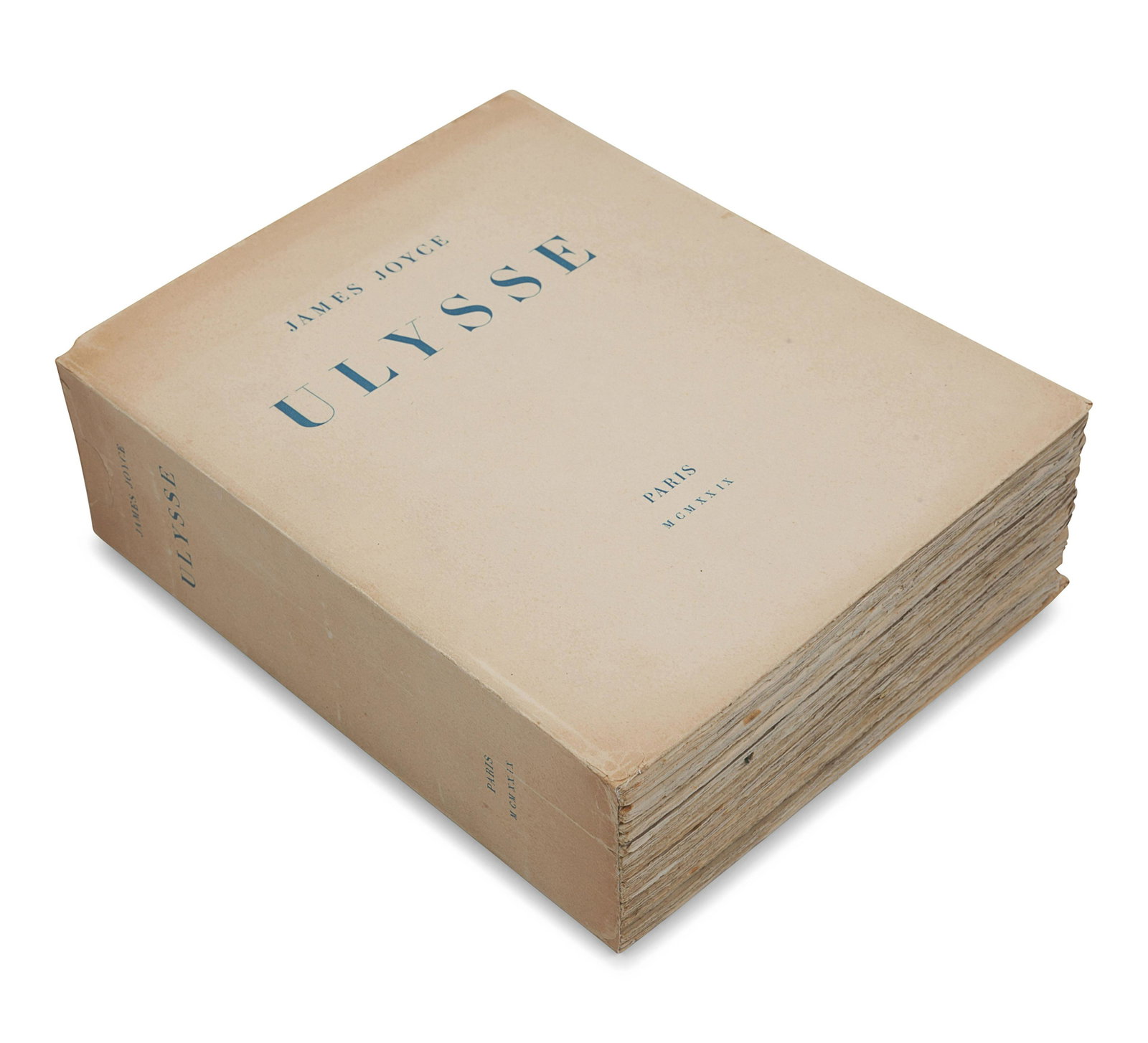 JOYCE, James (1882-1941). Ulysse. Paris: La Maison des: JOYCE, James (1882-1941). Ulysse. Paris: La Maison des Amis des Livres, Adrienne Monnier, 1929. 4to. Original blue-lettered cream wrappers uncut and unopened (repair to head of spine, some minor brown