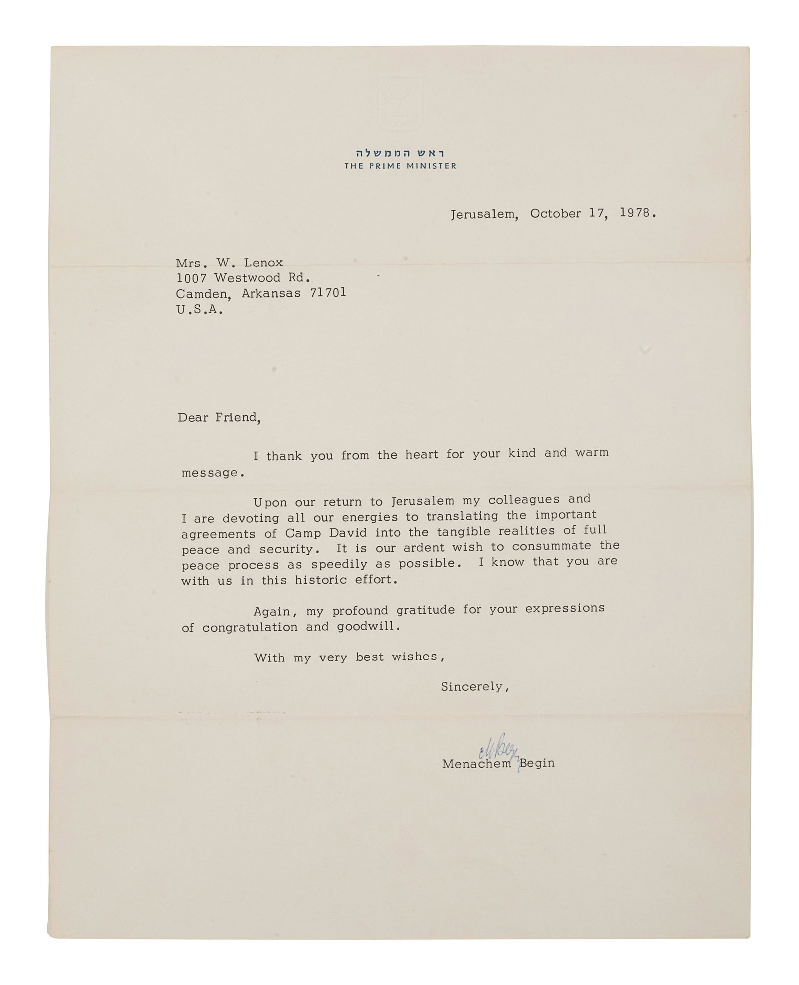 [JUDAICA] -- BEGIN, Menachem (1913-1992). Typed letter: [JUDAICA] -- BEGIN, Menachem (1913-1992). Typed letter signed ("M. Begin"), as Prime Minister, to Mrs. W. Lenox. Jerusalem, 17 October 1978. 1 page, 4to, on Prime Minister stationery, with envelope.&#