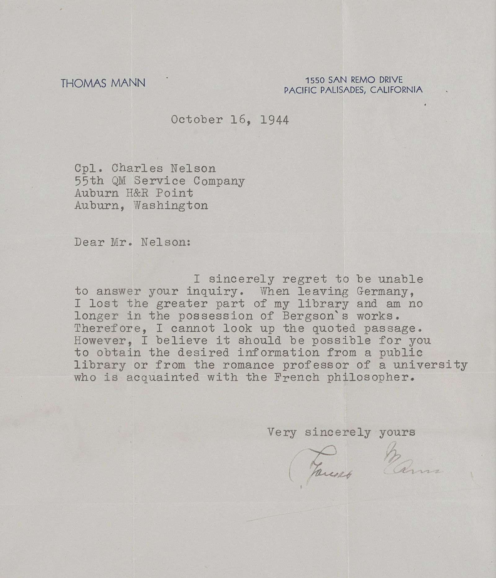 MANN, Thomas. Typed letter signed ("Thomas Mann"), to: MANN, Thomas. Typed letter signed ("Thomas Mann"), to Corporal Charles Nelson. Pacific Palisades, California, 16 October 1944. 1 page, 4to, visible area 203 x 179 mm, matted and framed with a photogra