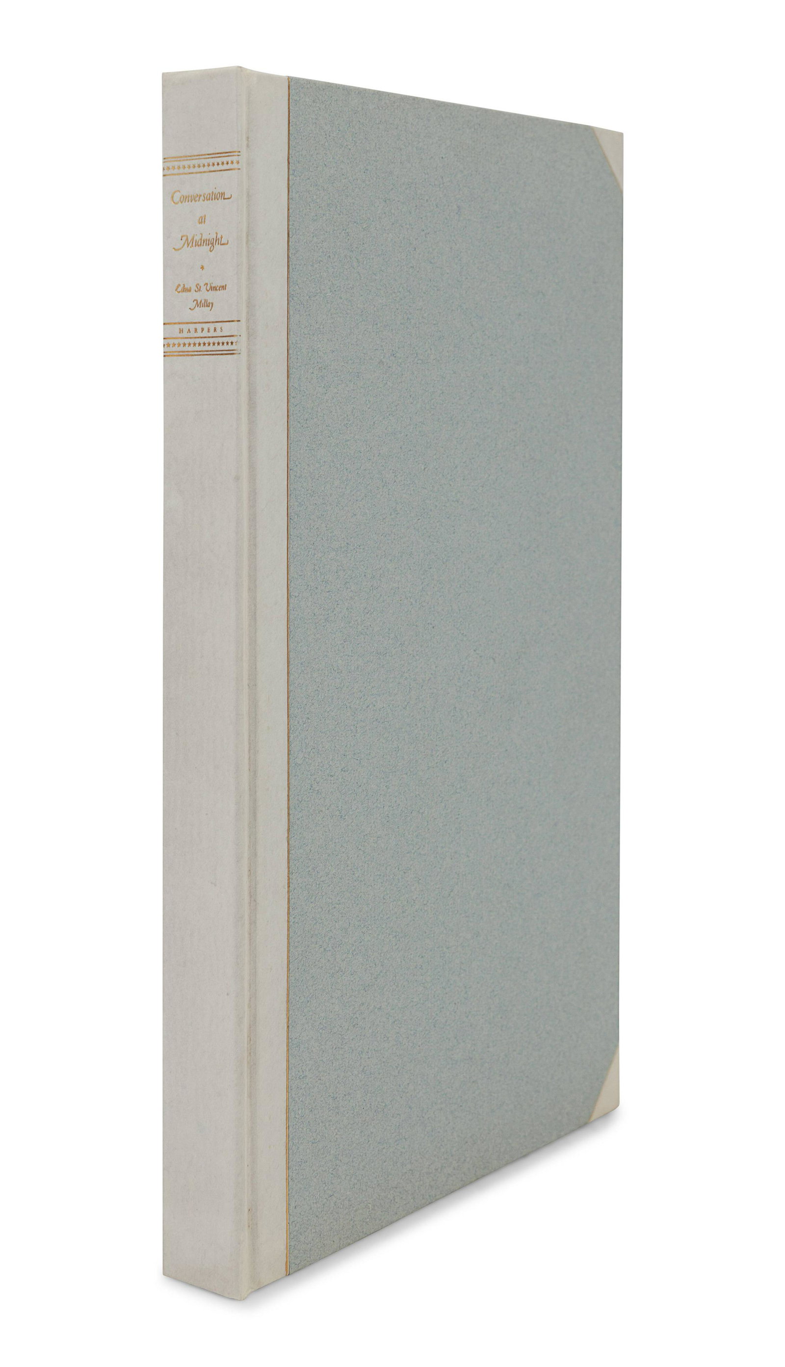 MILLAY, Edna St. Vincent (1892-1950). Conversation at: MILLAY, Edna St. Vincent (1892-1950). Conversation at Midnight. New York and London: Harper & Brothers, 1937. 8vo. Half-title, title printed in blue and black. Original half-vellum; original gla