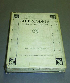 Ship Models: Ship Models By E. K. Chatterton. Limited edition, #795/1000. G/G. Provenance: Property from the Estate of Rose Movius Palmer.