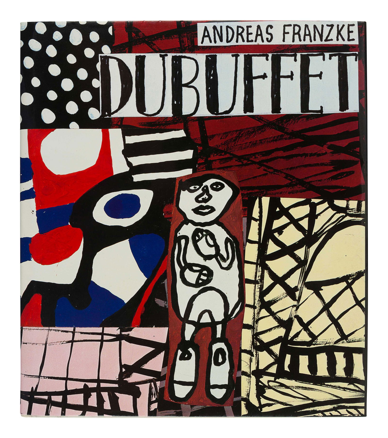 [DUBUFFET, Jean (1901-1985)]. FRANKZKE, Andreas. (1 of 3)