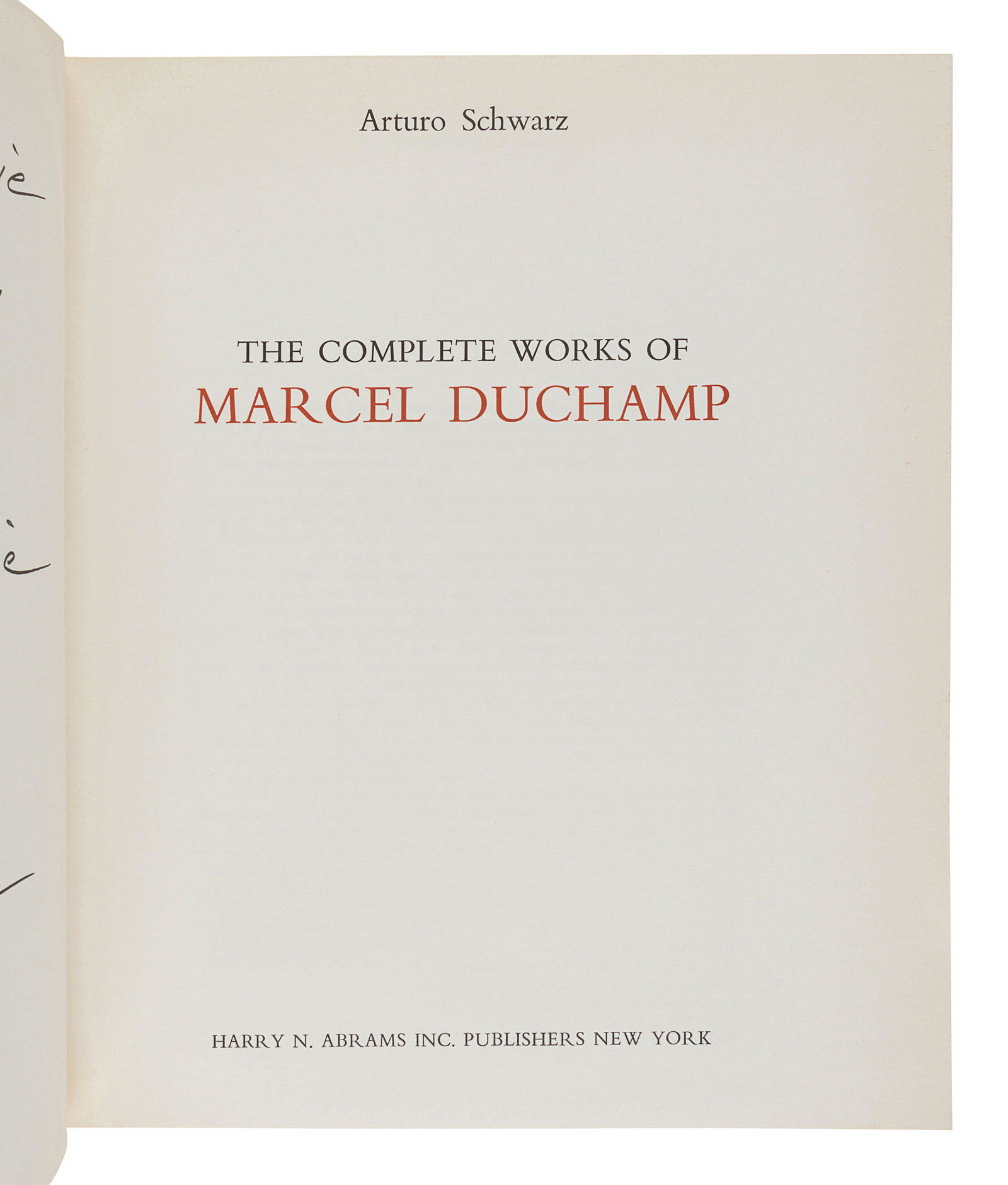[DUCHAMP, Marcel (1887-1968)]. SCHWARZ, Arturo. The (1 of 3)