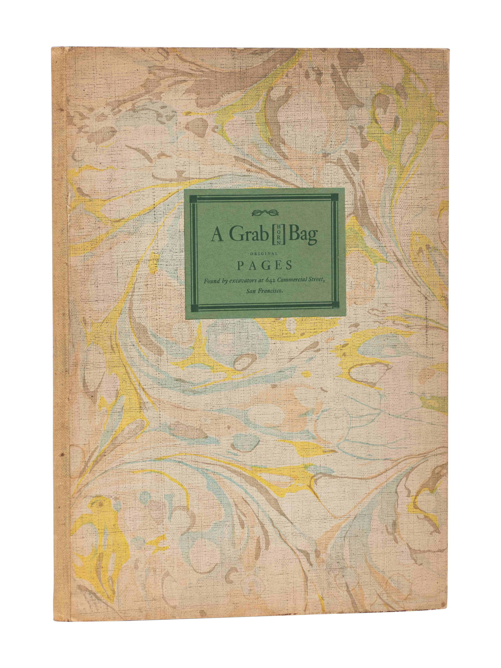 [GRABHORN PRESS]. A Grab[horn] Bag: Pages from Various (1 of 2)