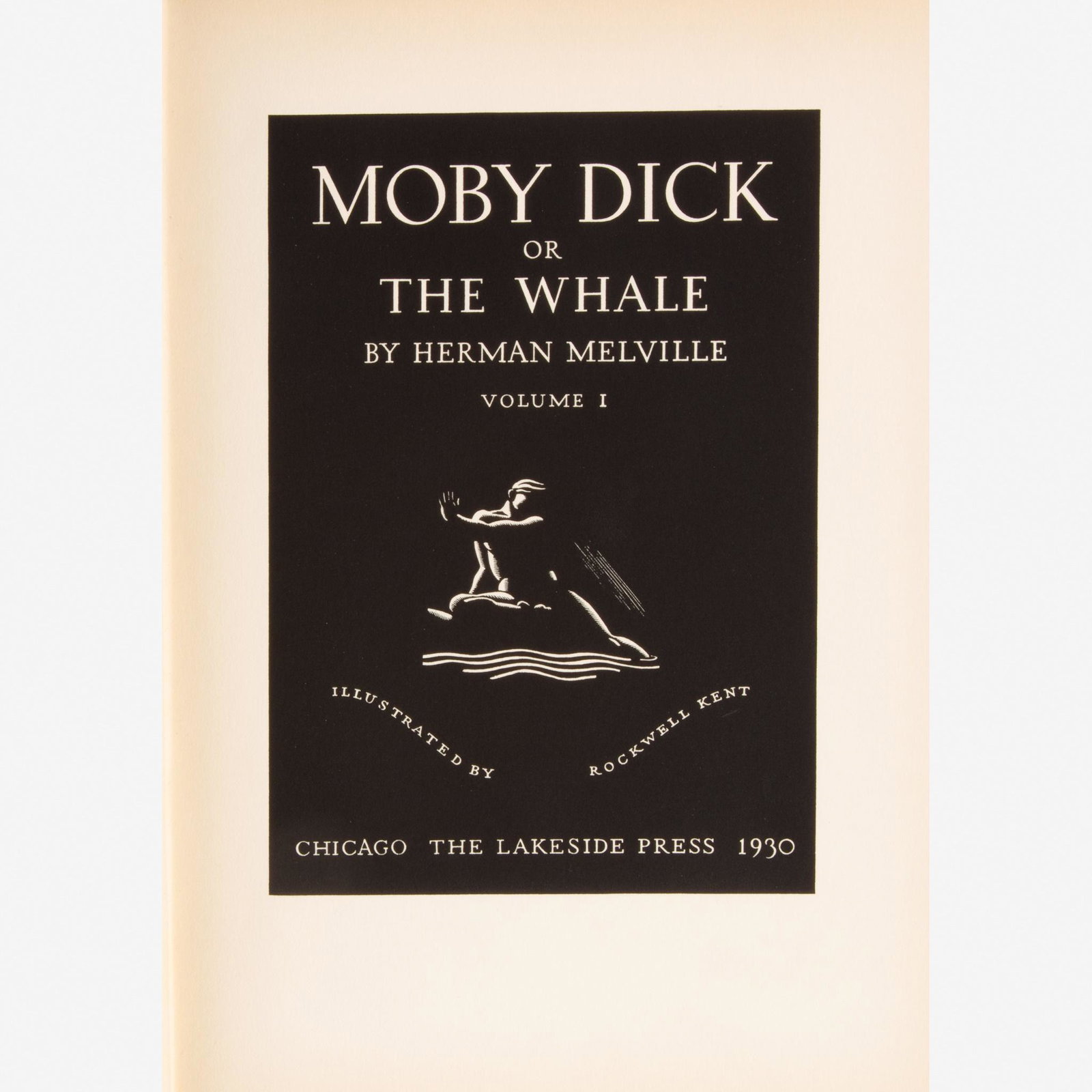 [Children's & Illustrated] [Kent, Rockwell] Melville,: [Children's & Illustrated] [Kent, Rockwell] Melville, Herman Moby Dick or the Whale Chicago: The Lakeside Press, 1930. In three volumes. First Kent edition, one of 1,000 copies printed. 4to. Profusely