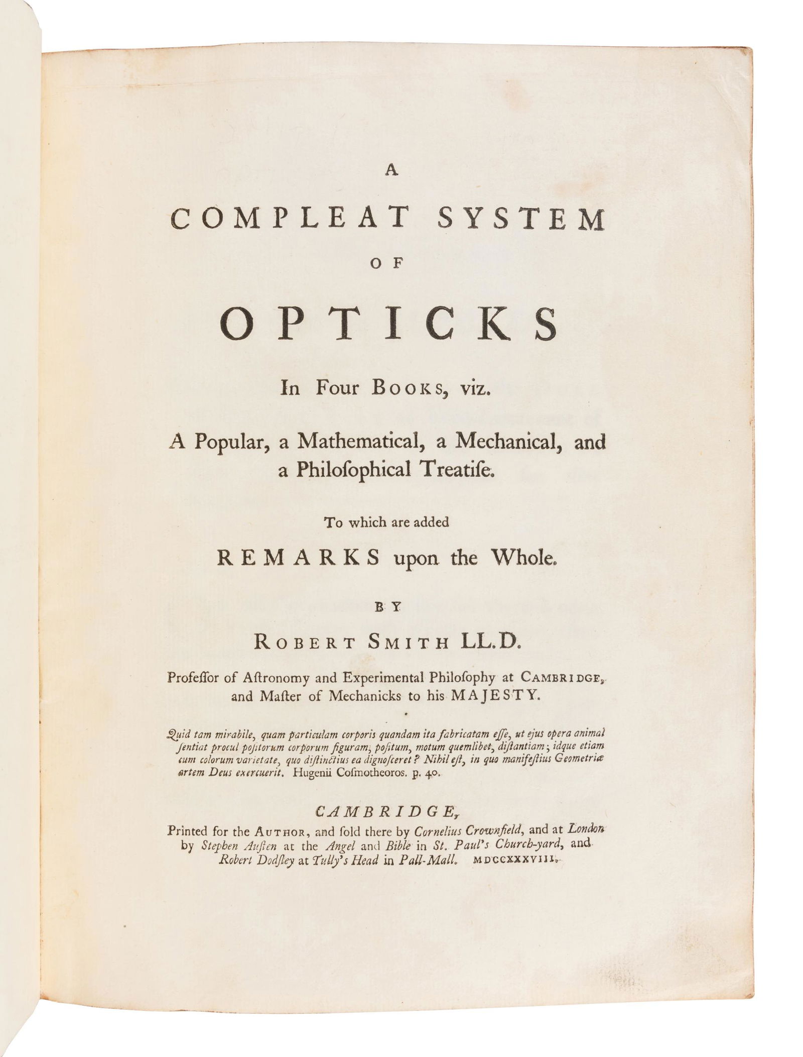 SMITH, Robert (1689-1768). A Compleat System of (1 of 3)