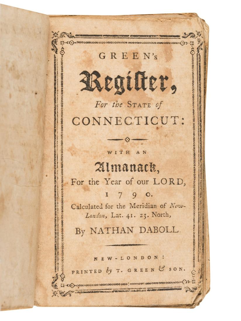 NABOLL, Nathan. Green's Register for the State: NABOLL, Nathan. Green's Register for the State of Connecticut: With an Almanack, For the Year of our Lord, 1790. Calculated for the Meridian of New-London, Lat. 41.23. North. New London: T. Gre