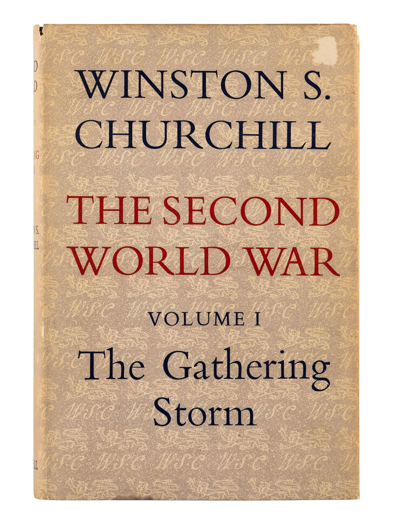 CHURCHILL, Winston L. S., Sir. The Second World War. London: Cassell & Co. Ltd., 1948-1954. FIRST (1 of 1)