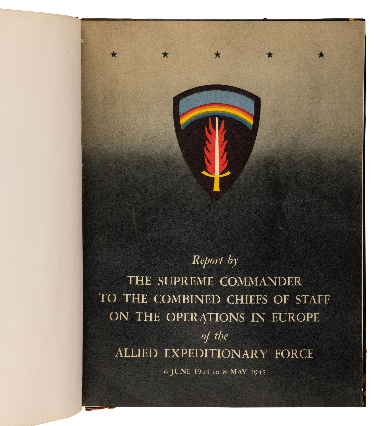 EISENHOWER, Dwight D. Report... on the Operations in Europe of the Allied Expeditionary Force 1944 (1 of 2)