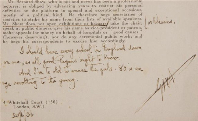 SHAW, GEORGE BERNARD. Typed card inscribed by Shaw: SHAW, GEORGE BERNARD Typed card inscribed by Shaw, dated June 20, 1936. Shaw states, "I should have every school in England down on me, as all good Pagans ought to know. And I'm too old to amuse the g