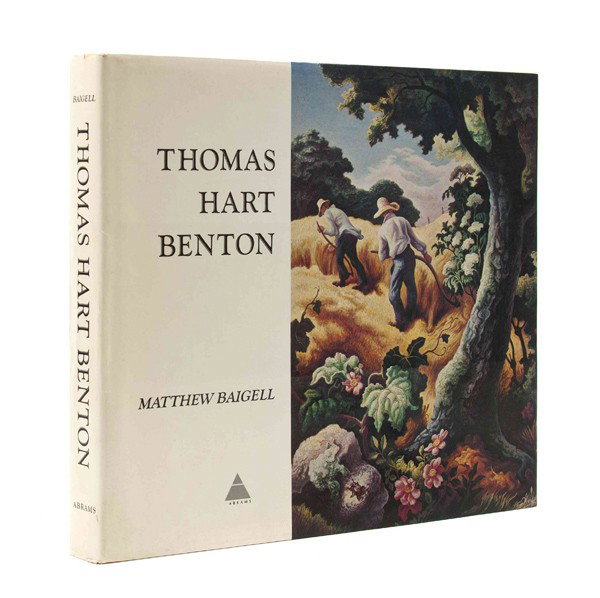 (BENTON, THOMAS HART) BAIGELL, MATTHEW. Thomas Har: (BENTON, THOMAS HART) BAIGELL, MATTHEW Thomas Hart Benton. New York: Harry N. Abrams, n.d. Oblong 4to, publisher's cream silk boards, title stamped in brown to spine, dust jacket. First edition. Signe