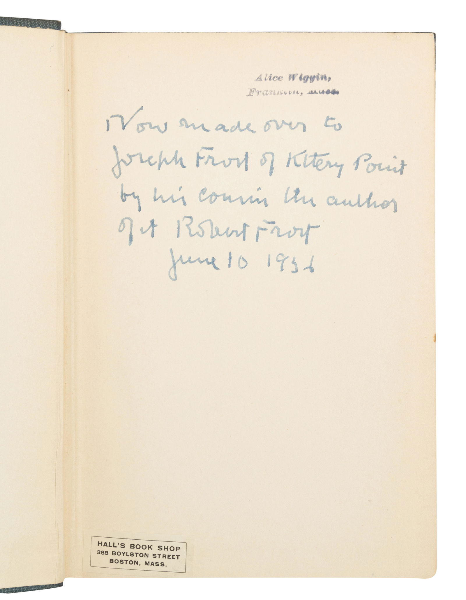 FROST, Robert (1874-1963). A group of 9 signed works, comprising: (1 of 1)