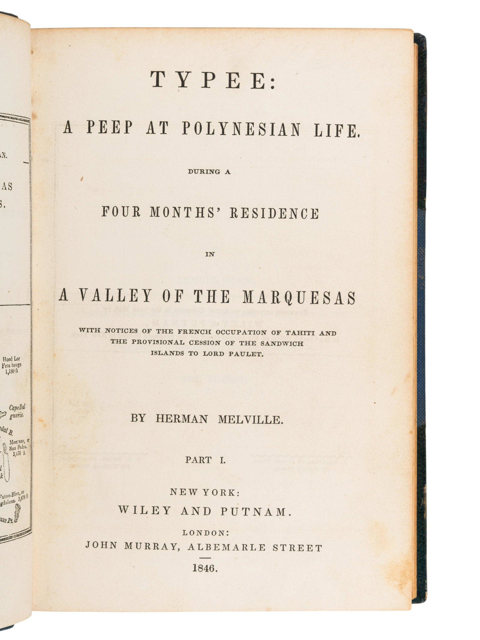 MELVILLE, Herbert (1819-1891). Typee: A Peep at Polynesian Life... New York: Wiley & Putnam, 1846.: MELVILLE, Herbert (1819-1891). Typee: A Peep at Polynesian Life... New York: Wiley & Putnam, 1846. 2 volumes bound as one, 8vo. Frontispiece map (toning, spotting). Modern half calf gilt 