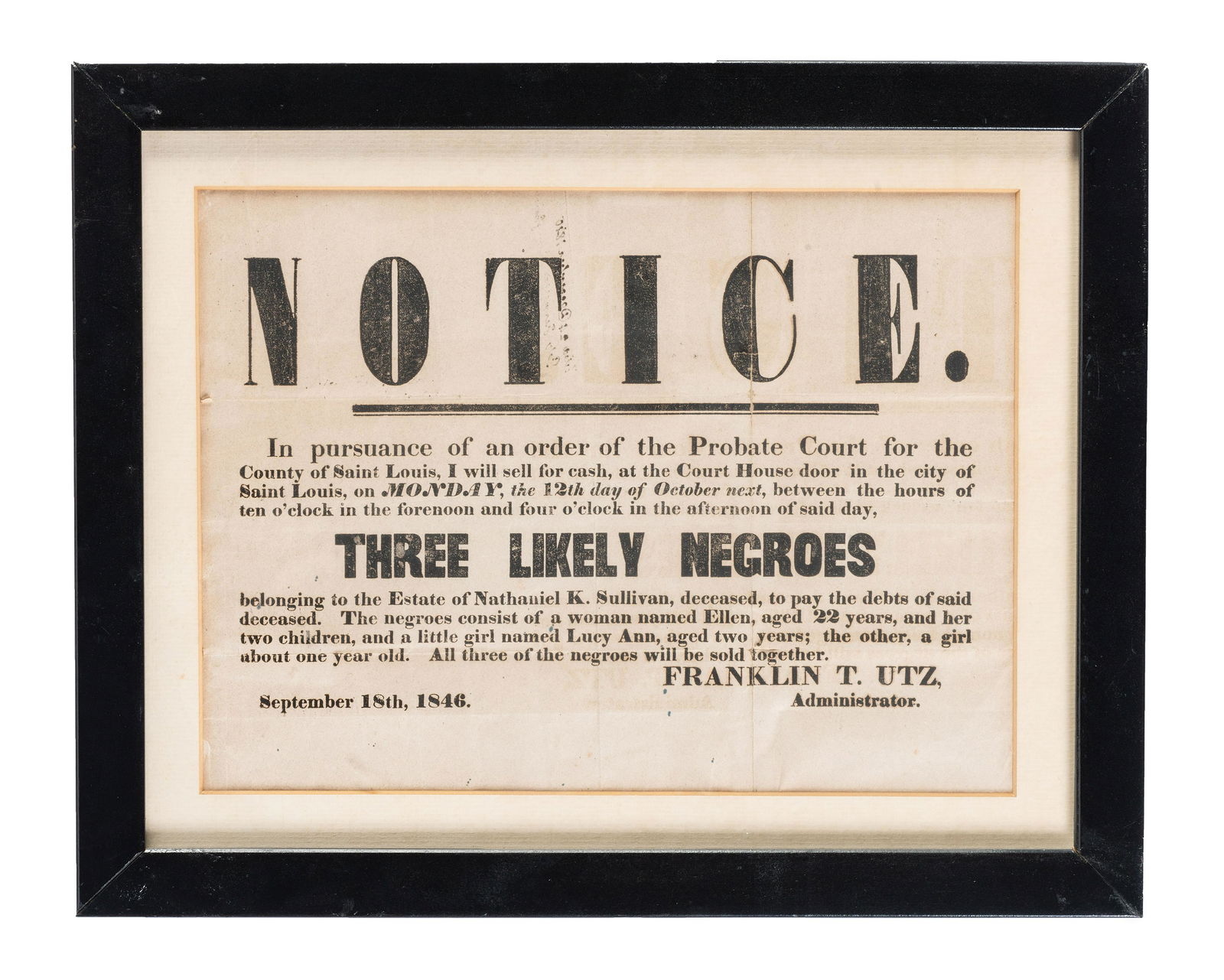 [SLAVERY & ABOLITION]. Notice...Three Likely Negroes. St. Louis, MO: N.p., 18 September 1846. (1 of 2)