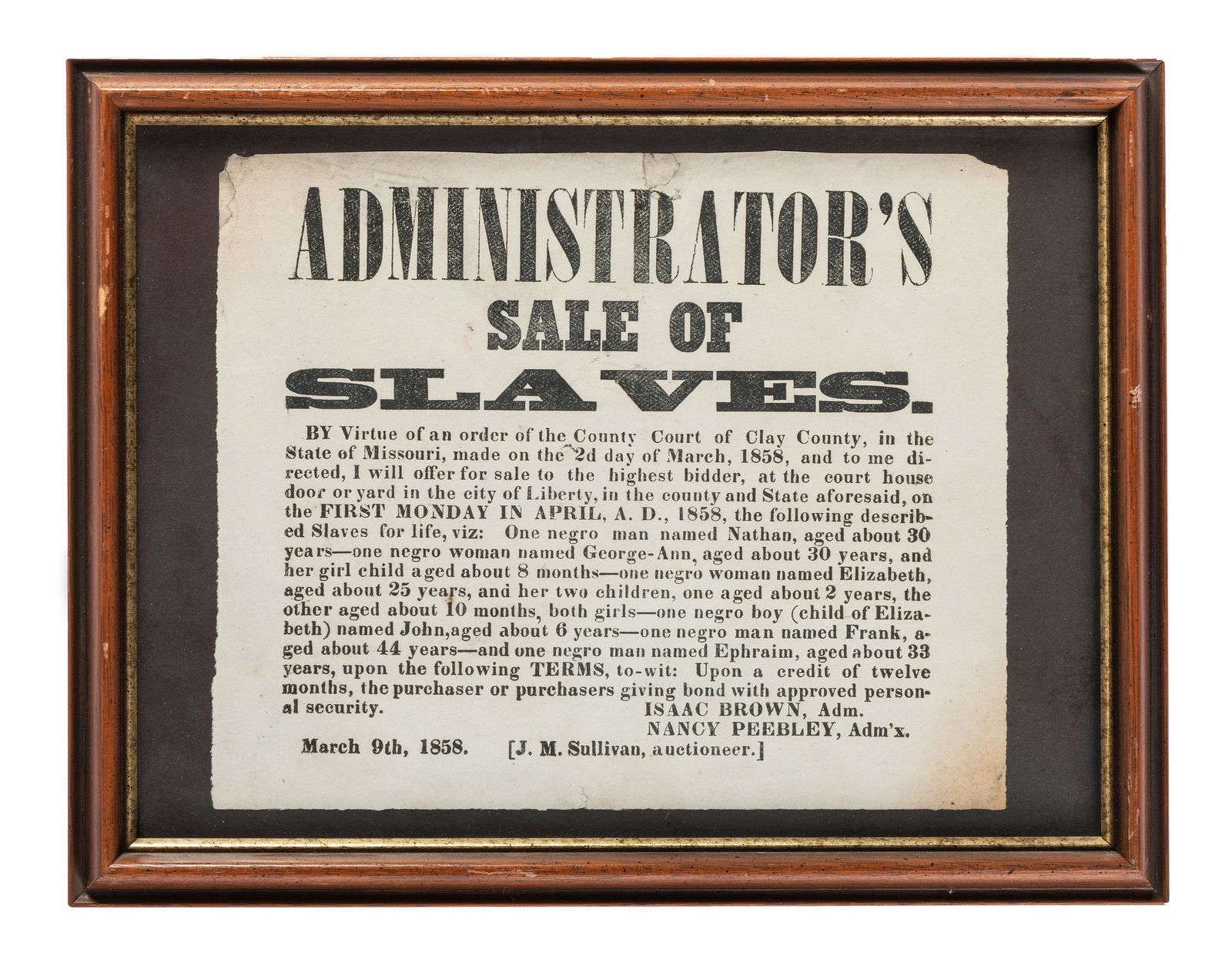 [SLAVERY & ABOLITION]. Administrator's Sale of Slaves. Clay County, MO: N.p., 9 March 1858. (1 of 2)