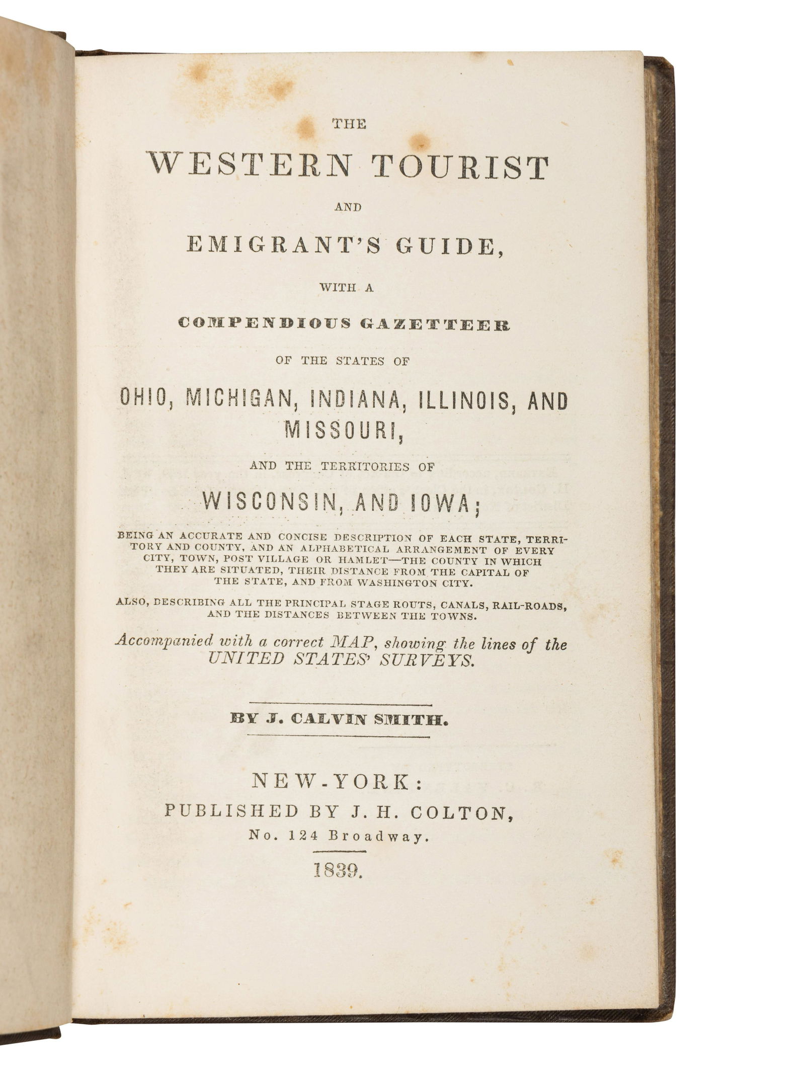 [COLTON, Joseph Hutchins, publisher], and John Calvin SMITH. The Western Tourist and Emigrant's (1 of 2)