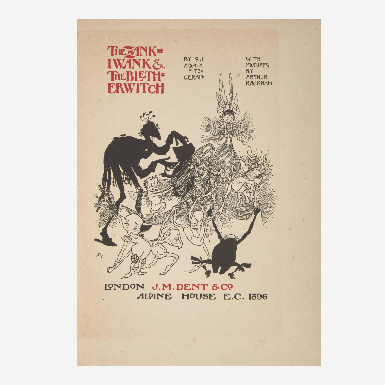 [Children's & Illustrated] [Rackham, Arthur] Fitz-Gerald, S.J. Adair The Zankiwank & The (1 of 3)