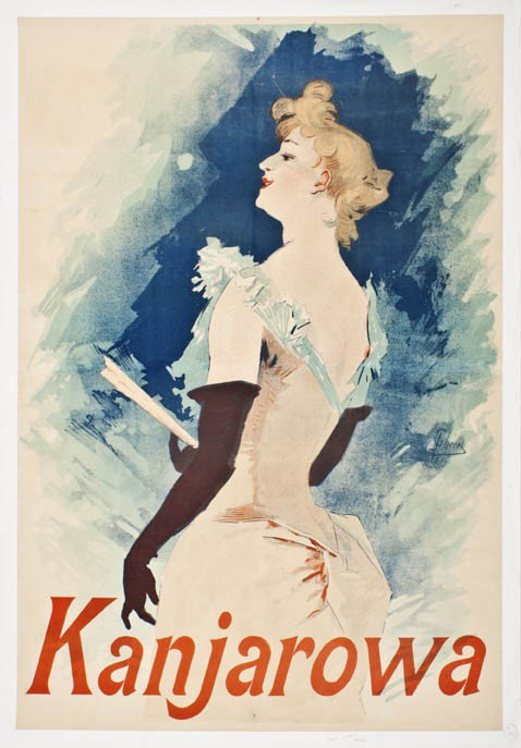 Jules Cheret, (French, 1836-1932), Kanjarowa: Jules Cheret (French, 1836-1932) Kanjarowa vintage poster 49 x 34 1/4 inches.