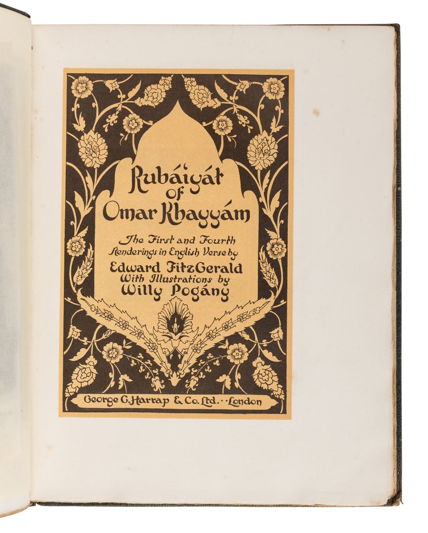 [POGANY, Willy, illustrator]. The Rubaiyat. LIMITED EDITION, SIGNED TWICE BY POGANY. (1 of 3)