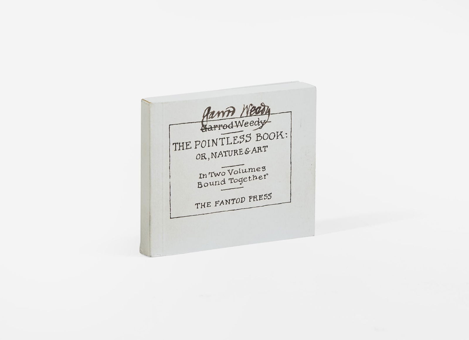 [Children's & Illustrated] Gorey, Edward: The Pointless Book: Or, Nature & Art: [Children's & Illustrated] Gorey, Edward: The Pointless Book: Or, Nature & Art Gorey, Edward The Pointless Book: Or, Nature & Art No place, The Fantod Press, (1993). First trade edition. Oblong 64mo.