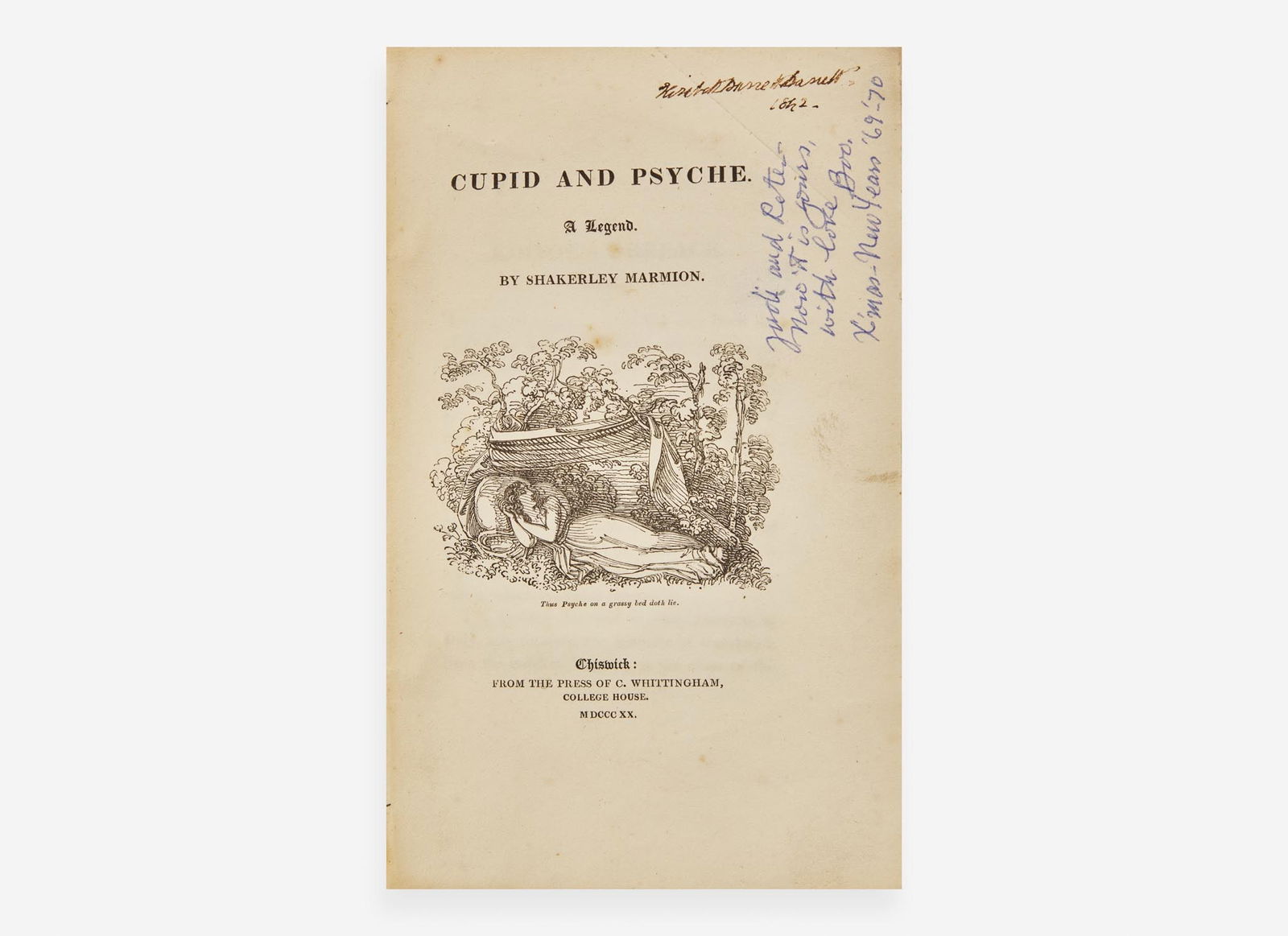 [Literature] [Browning, Elizabeth Barrett] Marmion, Shakerley: Cupid and Psyche. A Legend: [Literature] [Browning, Elizabeth Barrett] Marmion, Shakerley: Cupid and Psyche. A Legend Elizabeth Barrett Browning's Copy [Browning, Elizabeth Barrett] Marmion, Shakerley Cupid and Psyche. A Legend<
