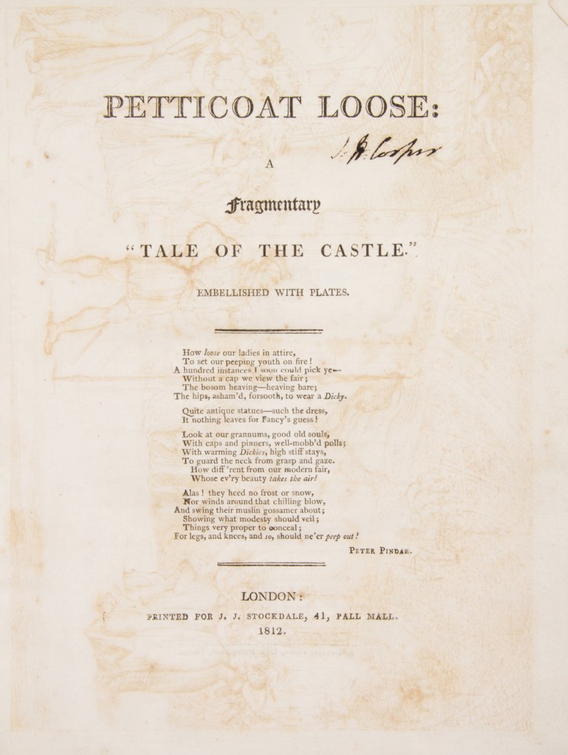 (ROWLANDSON, THOMAS) Petticoat Loose. London, 1812.: (ROWLANDSON, THOMAS) Petticoat Loose. A Fragmentary "Tale of the Castle." London: Printed for J.J. Stockdale, 1812. 4to, 3/4 calf over marbled boards. With four engraved plates by Thomas Rowlandson. [