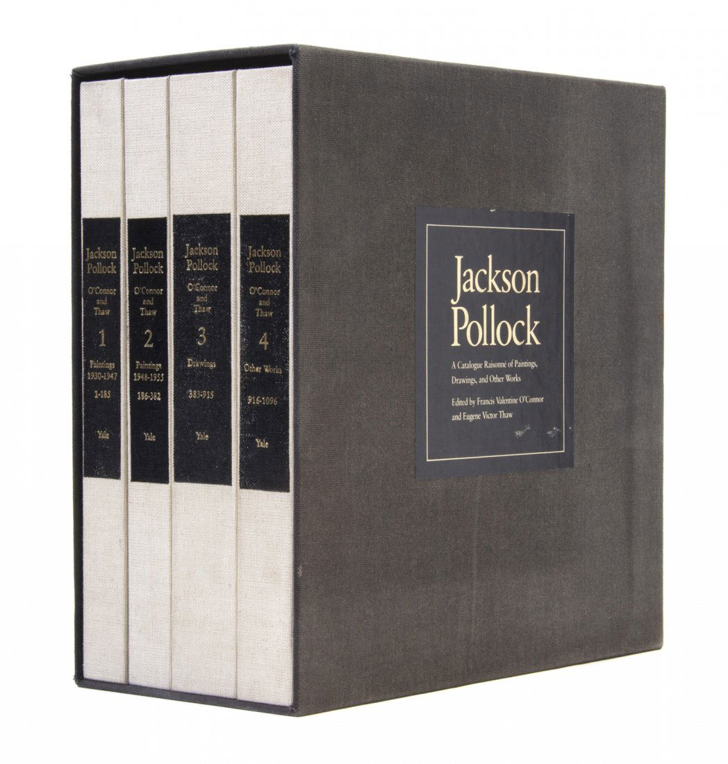 (POLLOCK, JACKSON) New haven, 1978. 4 vols.: (POLLOCK, JACKSON) Jackson Pollock: A Catalogue Raisonne of His Paintings. Edited by Valentine O'Connor and Eugene Victor Thaw. New Haven and London: Yale University Press, 1978. 4 vols. 4to, publishe