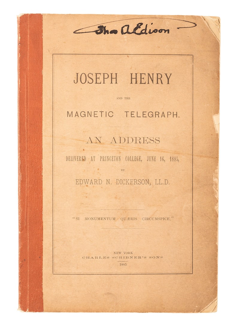 EDISON, Thomas A. (1847-1931). Joseph Henry and the Magnetic Telegraph: An Address delivered at (1 of 6)
