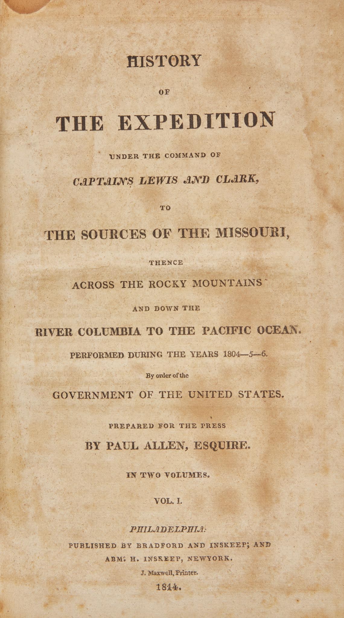 [Americana] (Lewis, Meriwether, and William Clark): History of the Expedition Under the Command of (1 of 4)