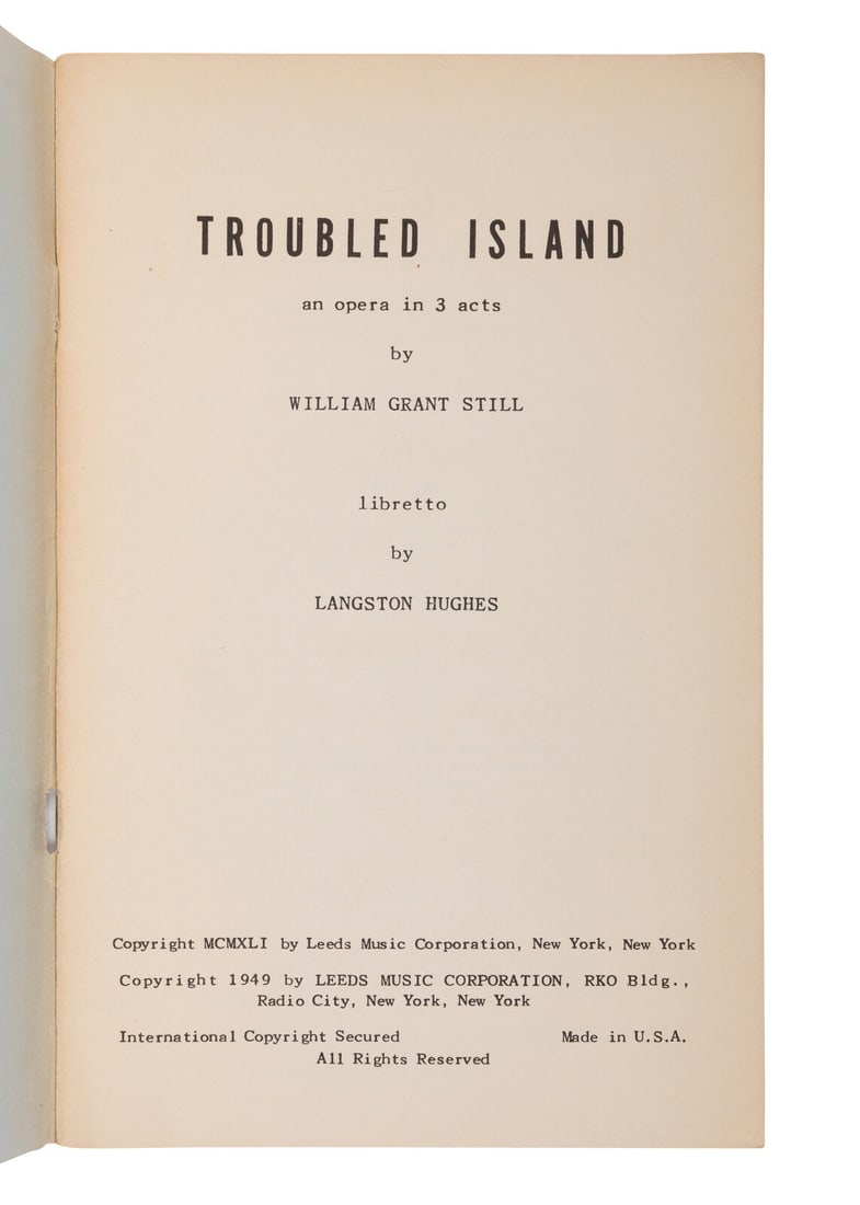 [HUGHES, Langston]. STILL, William Grant. Troubled Island, an Opera in 3 Acts. 1949. PRESENTATION (1 of 2)