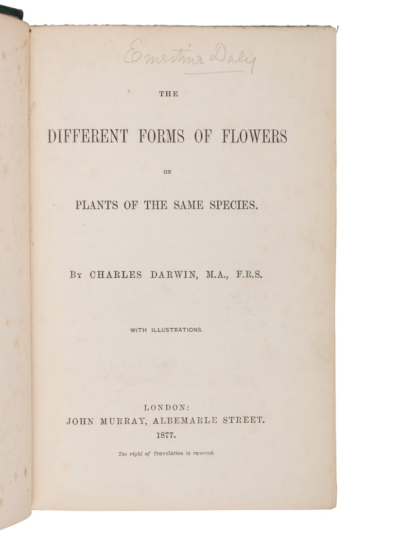 DARWIN, Charles. The Different Forms of Flowers on Plants of the Same Species. 1877. FIRST EDITION.: DARWIN, Charles (1809-1882). The Different Forms of Flowers on Plants of the Same Species. London: John Murray, 1877. 8vo. 32pp. publisher's advertisements dated March 1877. (Some spotting flyleaves.)